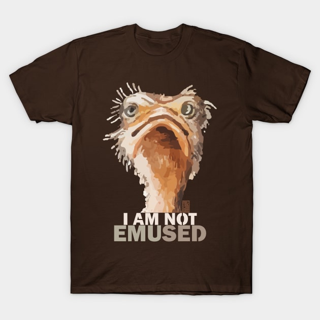 FUNNY I'M NOT EMUSED AMUSED EMU BIRD ANIMAL JOKE PUN T-Shirt by porcodiseno